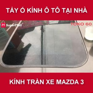Dung dịch tẩy ố kính ô tô TOKO 60 - Lựa chọn hàng đầu tẩy ố kính ô tô tại nhà