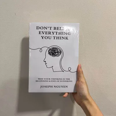 【ENG】 KL READY STOCK Dont Believe Everything You Think By Joseph Nguyen Psychology Philosophy Mental Health
