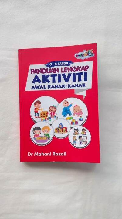 [MOMMYHAPPY] BUKU PANDUAN LENGKAP AKTIVITI AWAL KANAK-KANAK ( 0-4 TAHUN ...