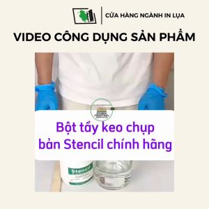 Bột tẩy bản in lụa tẩy keo chụp bản in lụa thương hiệu Stencil hàng chất lượng cao