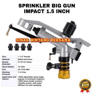 SPRINKLER BIG GUN ALAT SIRAM KEBUN PERTANIAN 1.5 INCH IMPACT RADIUS SIRAM 30 METER