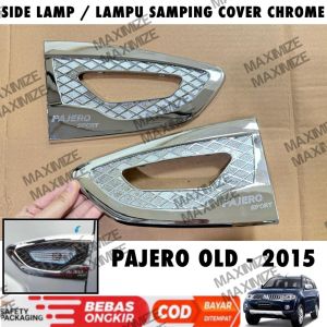 Side Lamp Pajero Lama Old 2010 2013 2015 Lampu Samping Cover Chrome