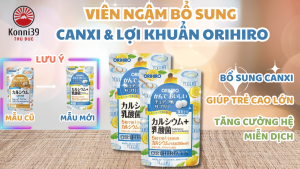 (VỊ MỚI - VỊ SỮA CHUA) VIÊN NGẬM BỔ SUNG CANXI & LỢI KHUẨN ORIHIRO (GÓI 120 VIÊN)