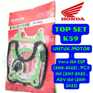 PAKING TOP SET KODE-K59 HONDA AHM Vario 150 PCX 150 dan ADV 150 BERKUALITAS ASLI 100% ORIGINAL .