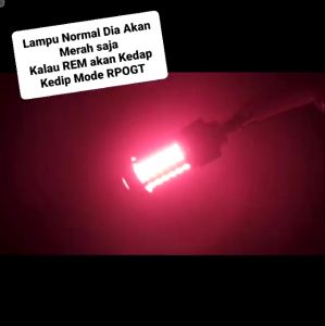 Nine!! LUXIMOS LAMPU LED BELAKANG T20 SB2 3014 54 ( Saat REM Lampu Merah KEDAP KEDIP ) LAMP Back 50+ Pin LONG Lifespan Ultra Bright Brightness Decoding iC Curret Constant RED Merah Berhenti Ber Henti NGEREM Stop Lampu Low Energy Murah Original ORI KEREN