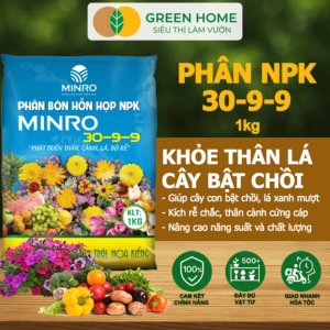 Phân NPK 30-9-9 +TE Greenhome Minro Bao 1Kg Phát Triển Nhanh Thân Cành Lá Bộ Rễ