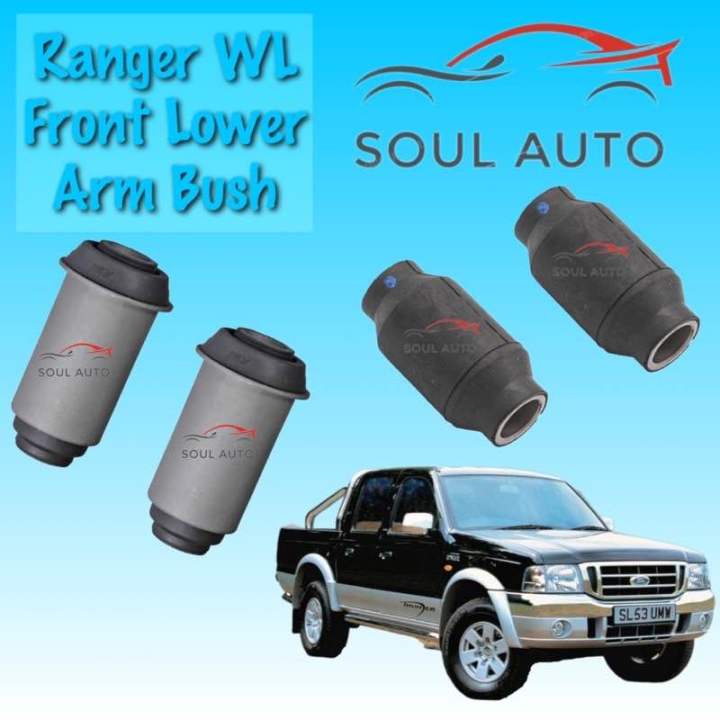 Lowere 90 Ranger Ford Ranger WL 4wd Front Lower Arm Bush year 1999-2005 | Lazada