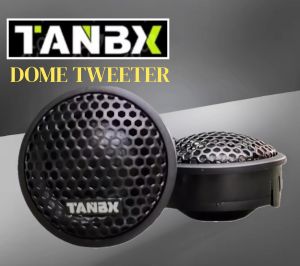 TANBX DOME TWEETER GOOD AUDIO QUALITY MTTICULOUSLY CRAFTED