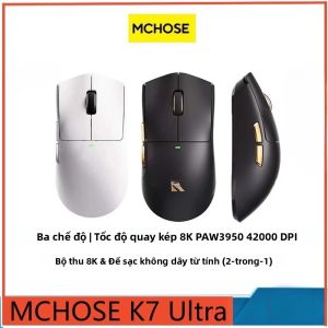 Chuột Không Dây Siêu Nhẹ MCHOSE K7 4200DPI 750IPS Ba Chế Độ Kép 8K Dùng Cho Thể Thao Điện Tử & Văn Phòng Có Thể Sạc Lại