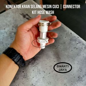 Konektor Kran Selang Mesin Cuci | Connector Kit Hose Wash