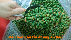 Đậu hà lan tỏi ớt sấy ăn liền (có gia vị)   Date mới thương hiệu Hạt sấy Thành Công