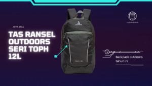 Tas Ransel Pria/Wanita Backpack Outdoor Tas Punggung Olahraga Terbaru 12L APPA8006 TOPH