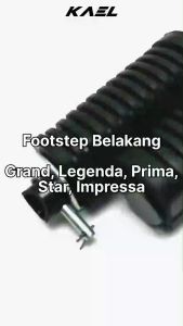 Footstep Belakang Star & Impressa Impresa & Grand & Legenda & Prima Foot Step Fotstep Bustep Pijakan Injekan