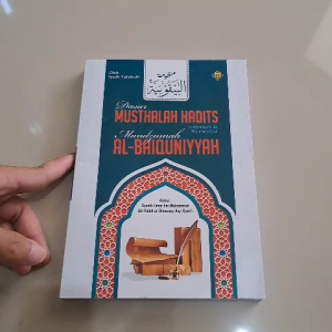 TERJEMAH BAIQUNIYAH DILENGKAPI KOMENTAR TERLARIS | Dasar Mustholah Hadits