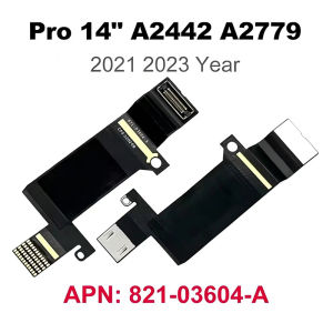 New 14" A2442 A2779 LCD LED LVDS Screen Display Flex Cable for MacBook Pro 16" A2485 A2780 M1 LCD Cable 821-03604-A 821-03901-A