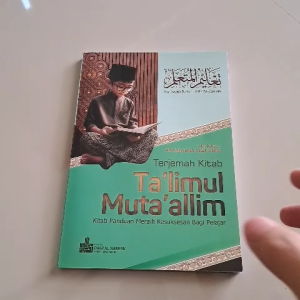 TERJEMAH TA LIMUL MUTA ALLIM DILENGKAPI MAKNA PESANTREN | Kitab Panduan Meraih Kesuksesan Bagi Pelajar
