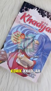 Komik Islami Khadijah: Pemuka Para Wanita Dunia