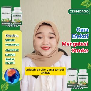 Cenmorgo - obat stroke ringan stroke berat stroke menahun
