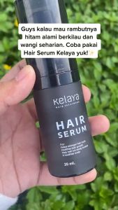 Kelaya Hair Serum 20ml Rambut Rontok Kusut Oil Hair Treatment kepala
