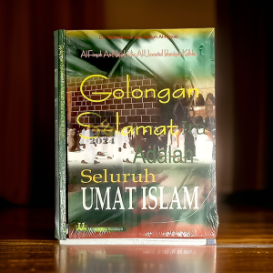 Buku - Golongan Selamat itu adalah seluruh umat Islam - Dr. Muhammad Adil Azizah al-Kayali - Penerbit Mutiara Ilmu - Mimbookstore
