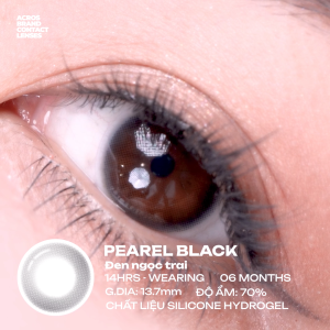 (HOẢ TỐC SG) Kính áp tròng màu Đen trong trẻo PEAREL BLACK ACROS – Lens dùng 6 tháng đeo 14h/ngày