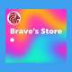 Brave’s Store