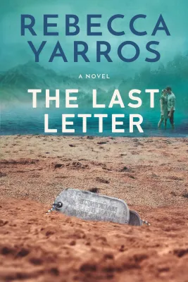 The Last Letter by Rebecca Yarros [Paperback]