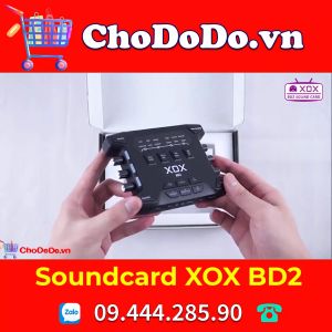 [Xả Kho] Sound card XOX BD2 - Tích hợp Nguồn 48V - Đỉnh Cao Thu Âm Livestream Cực Hay