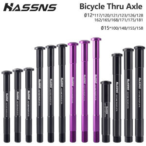 HASSNS MTB Thru Axle 15x100 15x110 12x142 12x100 12x148 Road Bicycle Aluminum Alloy Barrel Shaft Rod 12mm 15mm Hub Fork Shaft