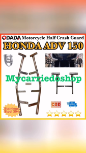 ODADA Motorcycle Stainless Steel 304 Half Crash Guard Pair For Honda ADV 150 Good Quality Made In Thailand