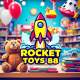 ROCKET TOYS 88