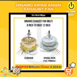 Dinamo Exhaust Exos Hexos Fan Maspion Multi 8 10 12 Inch