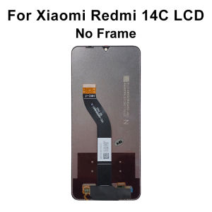 Choice 6.88"For Xiaomi Redmi 14C Display Touch Screen Digital For Redmi 14C LCD 2411DRN47C 2409BRN2CA Display Replacement Parts
