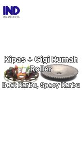 Kipas Gigi-Gear-Gir Rumah Roller-Roler-Loler Set Beat Karbu-Karburator & Spacy Lama-Old