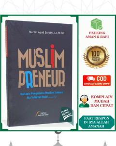 Muslim Preneur ORIGINAL Rahasia Pengusaha Muslim Sukses Ala Sahabat Nabi Karya Nurudin Apud Sarbini Penerbit Pustaka Imam Asy-Syafii