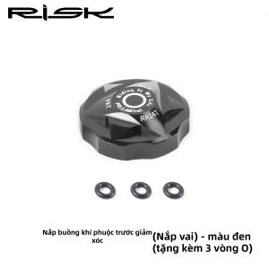 Risk | Nắp Che Đơn Giảm Sốc và Van Hơi