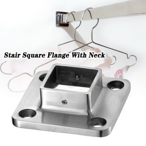 SUS304 Square Flange With Neck For Stairs 50*50mm inner Dia. Stair Accessories