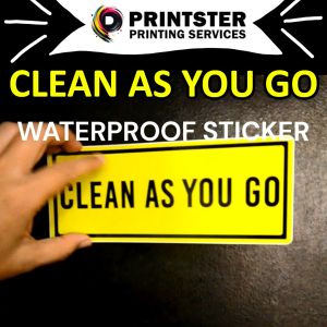 Clean As You Go Waterproof Vinyl Sticker