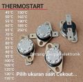 THERMOSTART 45°C Sampai 250°C 10A 250V THERMOSTART 45C 50C 55C 60C 65C 70C 75C 80C 85C 90C 95C 100C 105C 125C 130C 135C TERMOSTAT 65°C TERMOSTAT 125 derajat Celcius THERMOSTAT 165C THERMOSTART 250C TERMOSTART DISPENSER THERMOSTAT DISPENSER. 
