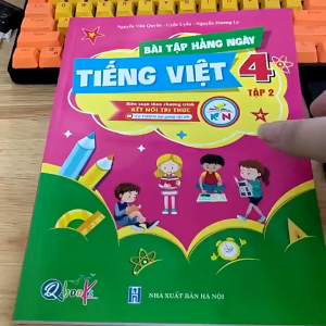 Sách - Bài Tập Hằng Ngày - Tiếng Việt Lớp 4 - Tập 2 - Kết Nối (Qbooks)
