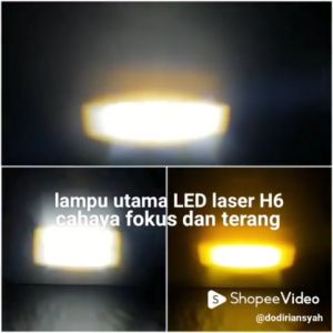 Lampu Utama LED LASER Motor AC DC Hi Lo 2 Warna H6 D2 D2A Bebek Matik Matic