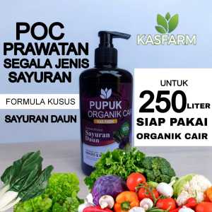 KASFARM-PUPUK ORGANIK CAIR PRAWATAN TANAMAN SAYUR DAN DAUN / KOMPOS POC 500ML