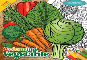 Veggie Adventures Colouring book come with three language learning (Chinese English Bahasa).