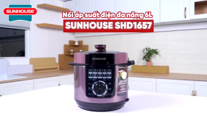 Nồi Áp Suất Điện Đa Năng 6L Sunhouse SHD1657 - Công Suất 1000W - Xả Áp Bằng Nút Ấn Chống Bỏng