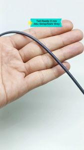 Tali Karet Elastis Melar Molor Bulat Diameter 3 mm Warna Abu Gelap Harga Per 5 Meter Untuk Tali Jaket DIY Dll