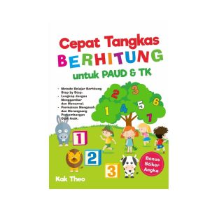 CKLIK MEDIA : BUKU ANAK - CEPAT TANGKAS BERHITUNG UNTUK PAUD & TK - BUKU SEKOLAH
