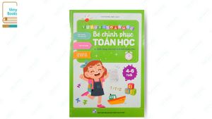 Sách - Bé Chinh Phục Toán Học Cho Bé 4-6 tuổi - Phiên Bản Mới - Tư Duy Toán Học