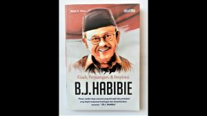 Buku Biografi Sukses Kisah Perjuangan & Inspirasi B.J. Habibie