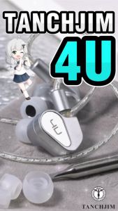 [ประกันศูนย์ไทย] TANCHJIM 4U หูฟัง IEMs 1 ไดรเวอร์ไดนามิก เทคโนโลยี DMT4 Ultra ของแท้