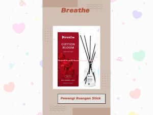 Breathe 100ml Cotton Bloom Sunshine Peony Woody Musk Reed Diffuser Breath Difuser Stick Stik Rotan Pengharum Pewangi Ruangan Rose Bergamot